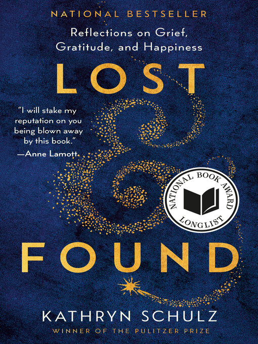 Title details for Lost & Found by Kathryn Schulz - Wait list